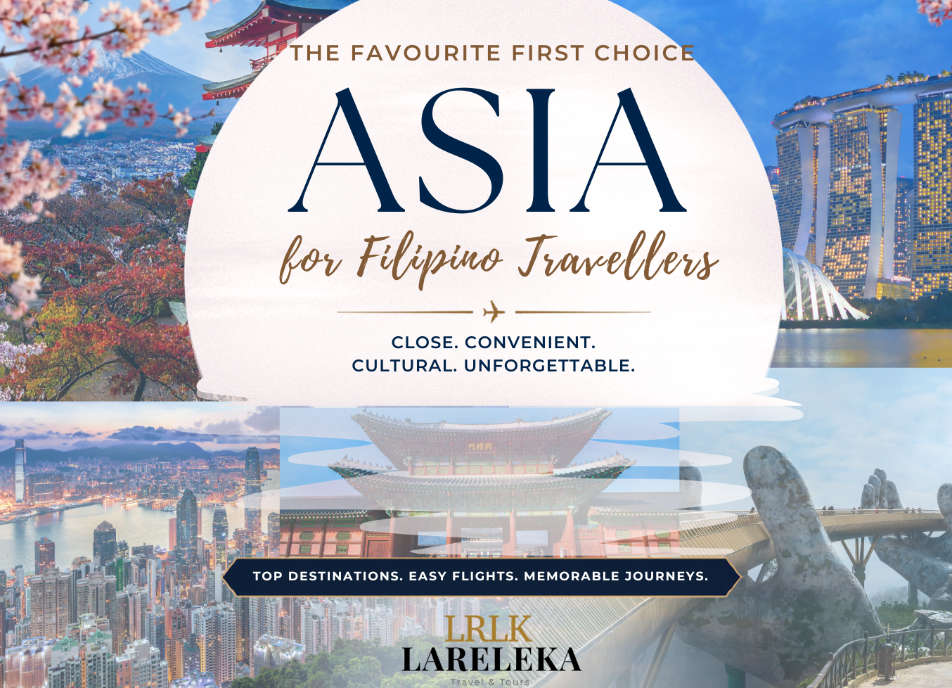Best Asian destinations for Filipino travellers planned by LARELEKA Travel and Tours